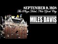 Miles Davis- September 9, 1958 Plaza Hotel, NYC [Jazz At The Plaza]