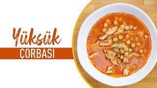 Yüksük Çorbası Nasıl Yapılır? I Mantılı Çorba Tarifi