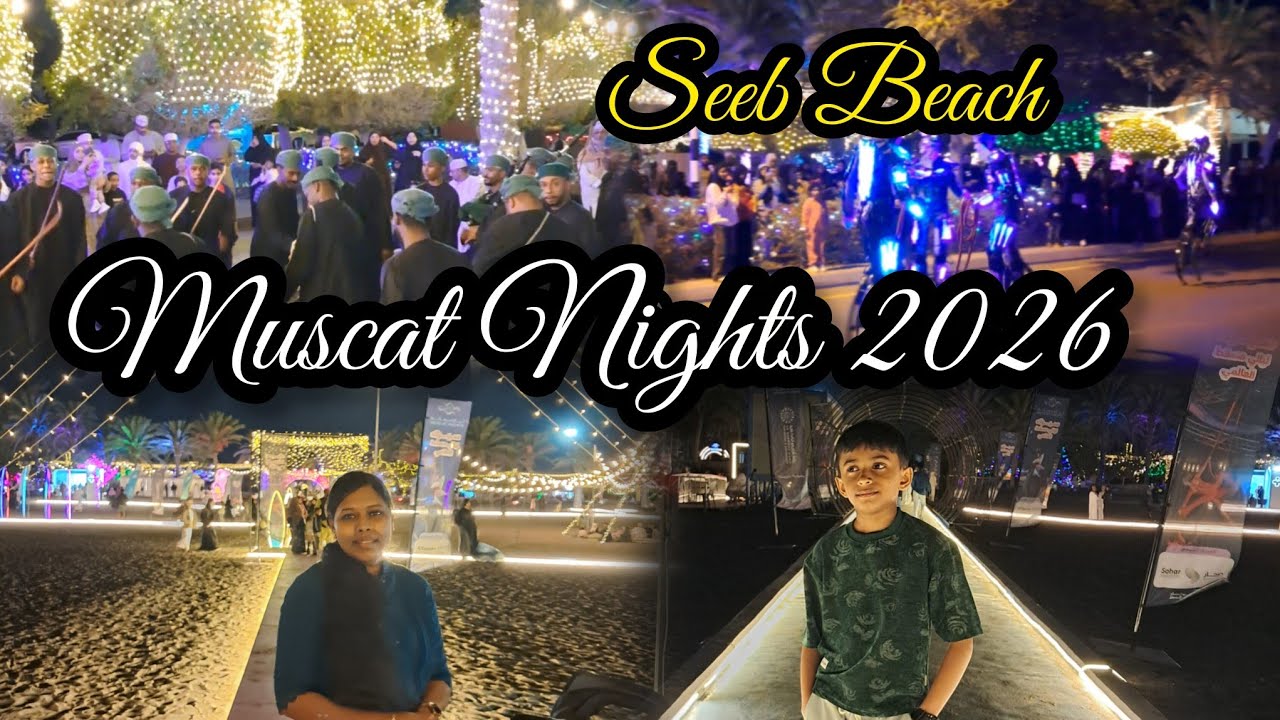 Muscat Nights 2026/Seeb Beach/Food On Mind.
