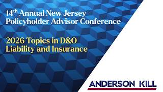 2026 Topics in D&O Liability and Insurance // Anderson Kill