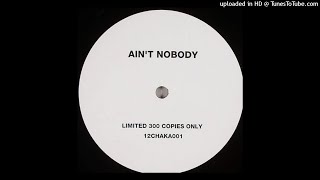 Nick Muir - Ain&#39;t Nobody (Full Length Version)