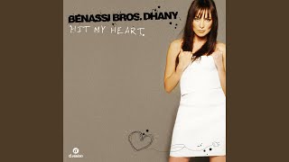 Hit My Heart (Acapella) - Benassi Bros., Dhany