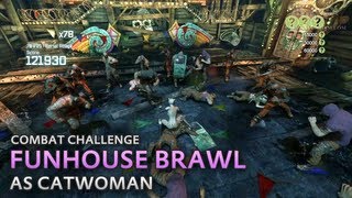 Batman: Arkham City - Funhouse Brawl [as Catwoman] - Combat Challenge