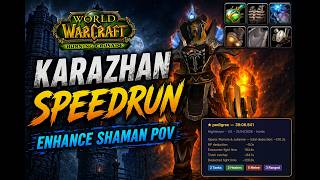 Enhance Shaman - pedigree - 39min Karazhan Speedrun