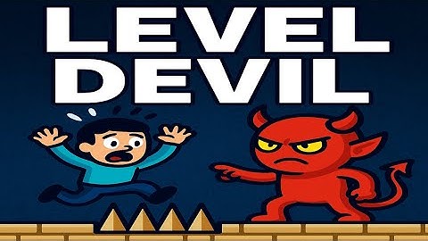 Level Devil Gameplay - The Hardest Game I