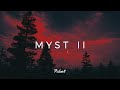 Myst ii  a classic chillout mix by pulse8