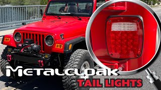 Close Look At MetalCloak LED Tail Light Kit  Jeep Wrangler Tj | Lj | Yj | Cj