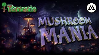 🗿🍄 Mushroom Mania Fungal Empire  🌌✨ | Terraria 🍄💫 #TerrariaMushrooms #MushroomMania #FungalFantasy