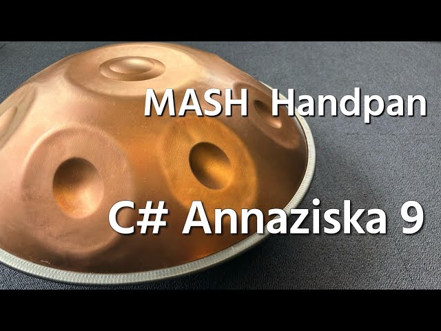 ハンドパン販売】MASH Handpan / C# Annaziska 9 試奏2 - YouTube