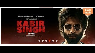 How to Download Kabir Singh Full Movie. HD Download