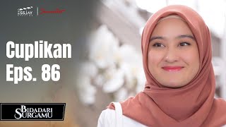 BIDADARI SURGAMU | Cuplikan Eps. 86