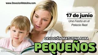 Devoción Matutina para Pequeños | 17 de junio del 2026