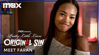 Meet Faran | Pretty Little Liars: Original Sin | Max