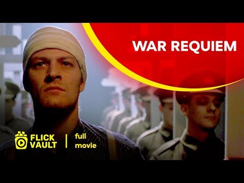 War Requiem | Full Movie | Flick Vault