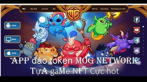 App Đào MOG Network Nền Tảng NFT Lộ Trình rõ ràng Vừa Phát Hành Đã Có IOS -Androd Nhiều Quốc Gia Đào