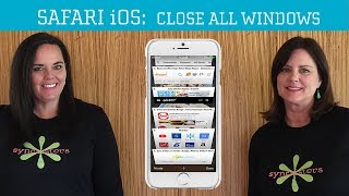 Safari iOS  - Close All Windows