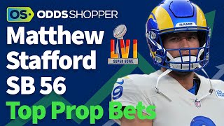 MUST BET Matt Stafford Props: Super Bowl 56 MVP | Expert Picks \& Predictions