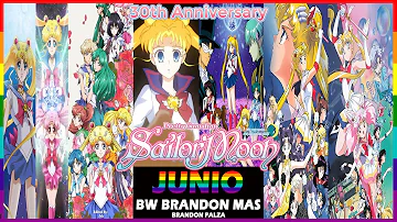 Pretty Guardian Sailor Moon | 30th Aniversario | Español Latino | Junio | BW BRANDON MAS