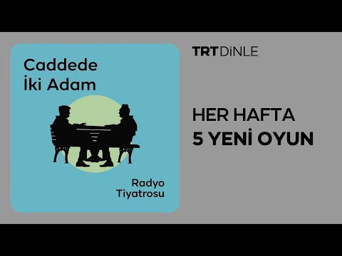 Radyo Tiyatrosu: Caddede İki Adam | Polisiye