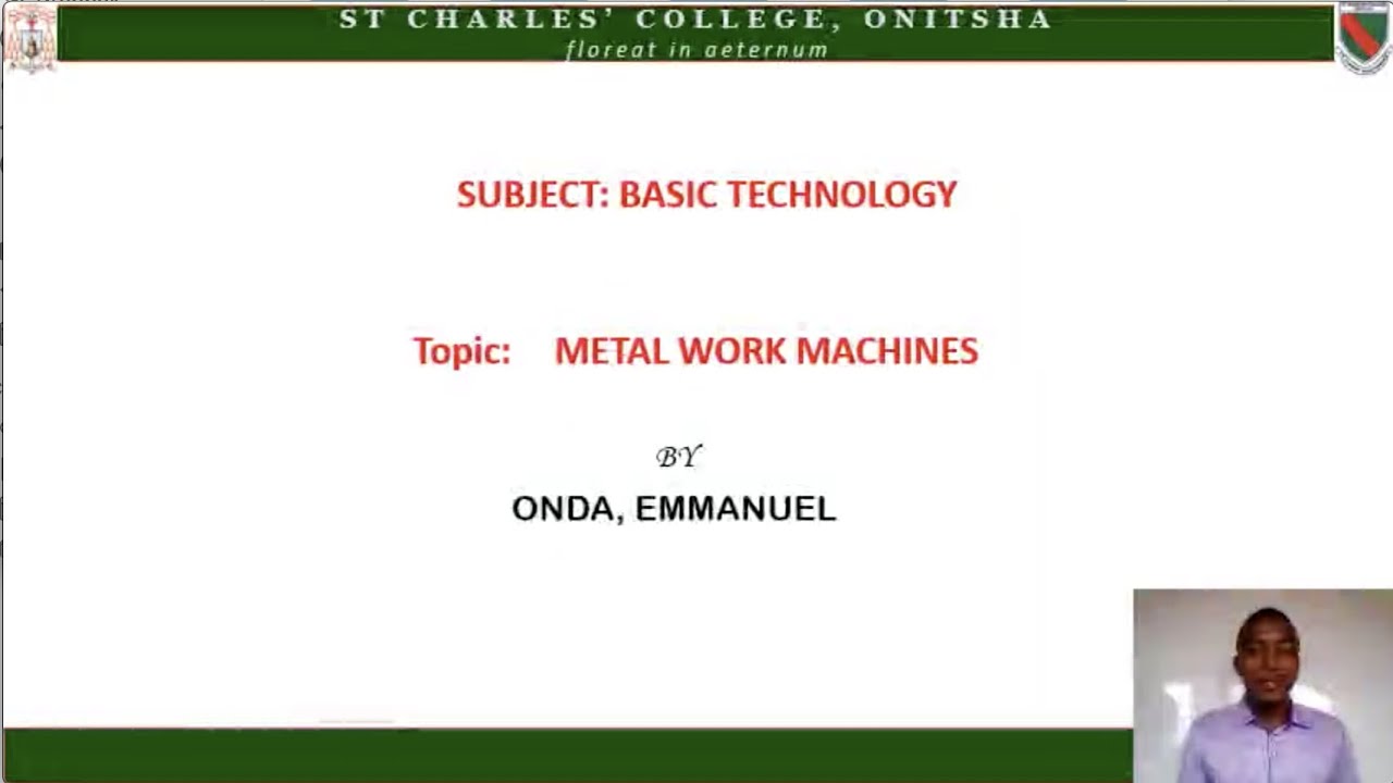 Basic technology METAL WORK MACHINES by Onda Emmanuel YouTube