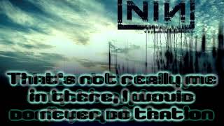 Nine Inch Nails - The Idea of You [Lyrics on screen]