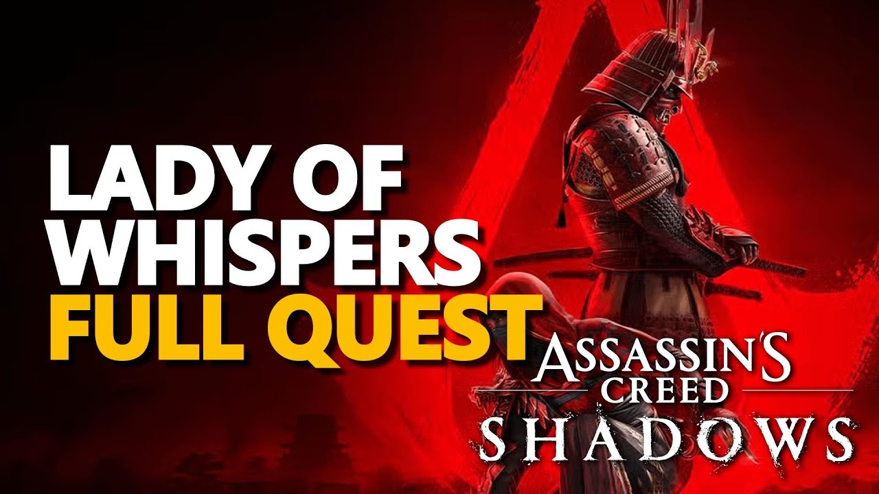 Lady of Whispers FULL QUEST Assassin's Creed Shadows