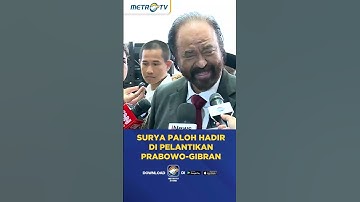 Surya Paloh Hadir di Pelantikan Prabowo-Gibran #shorts