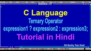 10.  C Tutorial in Hindi - Ternary Operator with example