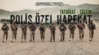 Polis Özel Harekat | Meskun Mahal Operasyon | Sarsılmaz