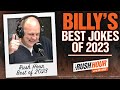 Billy Brownless&#39; Best Jokes From 2023 | Rush Hour with JB &amp; Billy