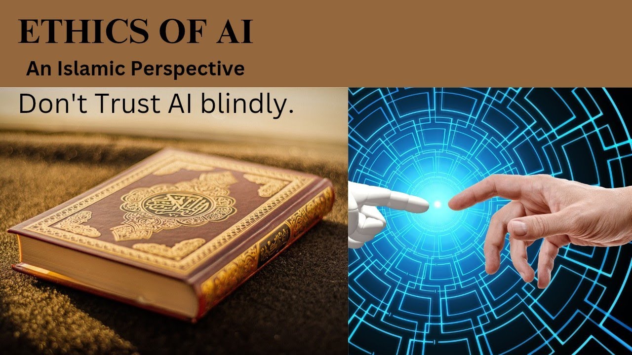 "The Ethics of AI in Islam: Can Artificial Intelligence Make Moral ...