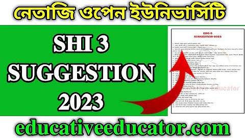 NSOU BDP SHI 3 SUGGESTION 2023 | PDF LINK DESCRIPTION BOX | Rs. 100 FULL NOTES | EDUCATIVE EDUCATOR