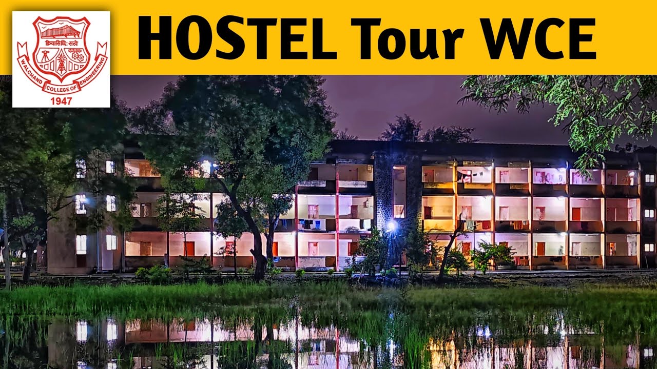 Walchand College of Engineering Sangli || Hostel Tour || Hostel Life