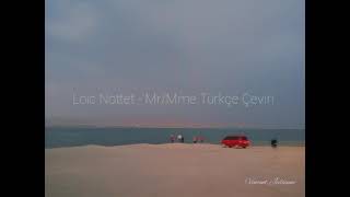 Loïc Nottet - Mr/Mme Türkçe Çeviri   #mrmme #LoïcNottet #music #türkçeçeviri #turkish #frenchmusics