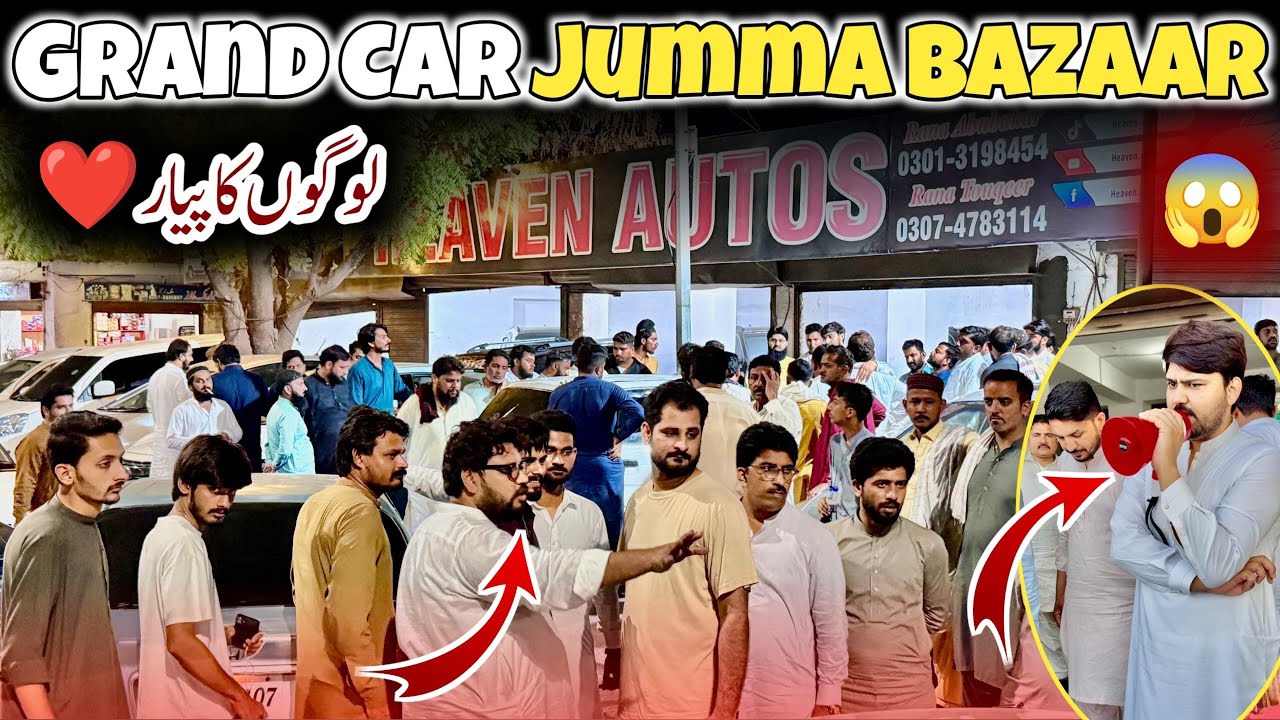 Grand Car Jumma Bazaar | Heaven Autos Multan 