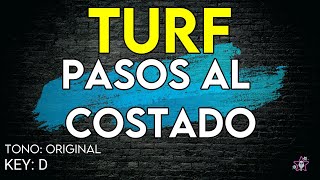 Video thumbnail of "Turf - Pasos Al Costado - Karaoke Instrumental"