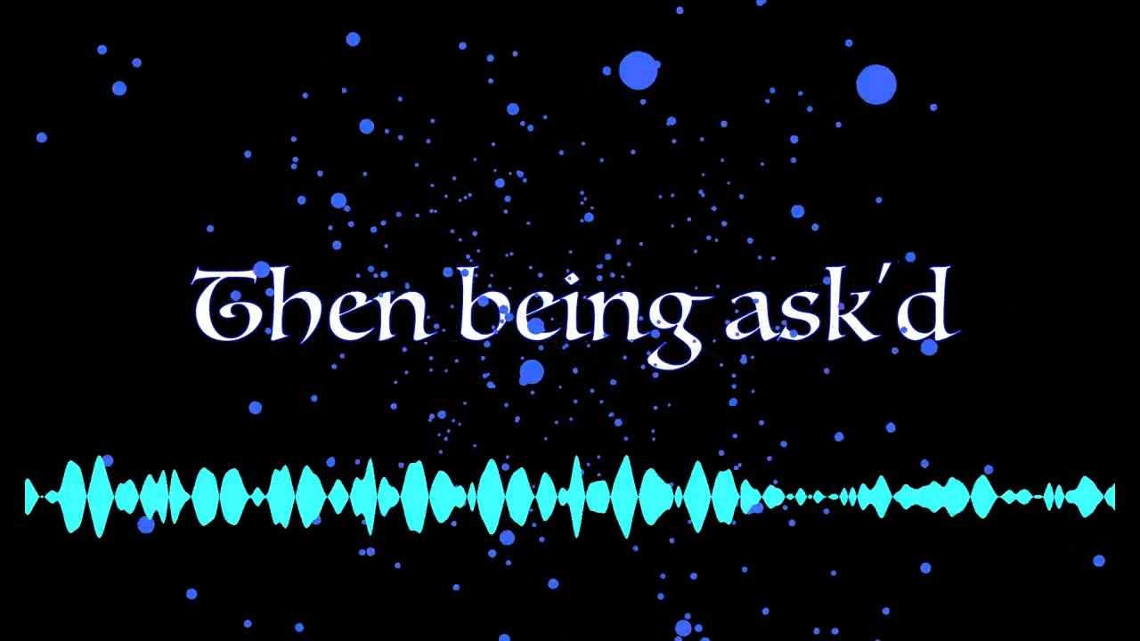 Then being ask'd (original Composition)