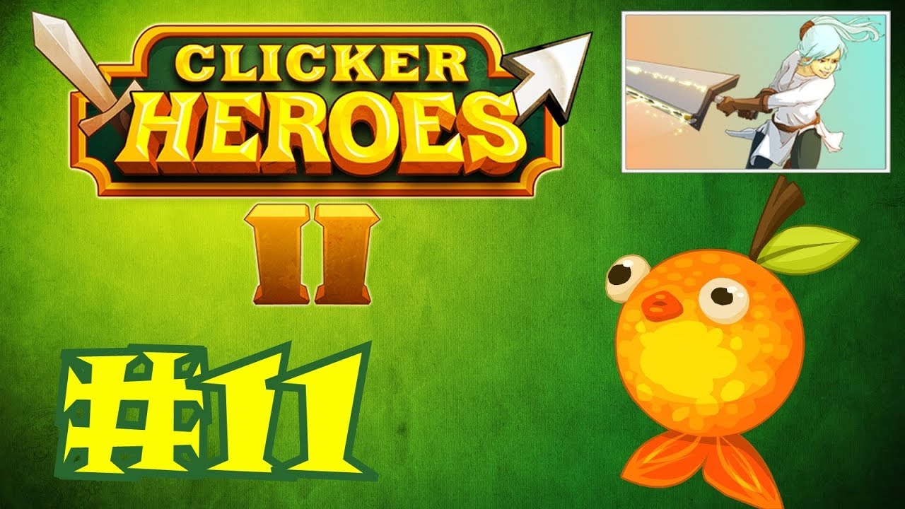 Clicker Heroes 2 #11 - GILD TIME!!! - YouTube