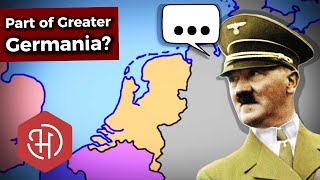 Hitler's Plans for the Netherlands in World War II