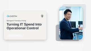 Managed IT Services Pricing: Turning IT Spend Into Operational Control