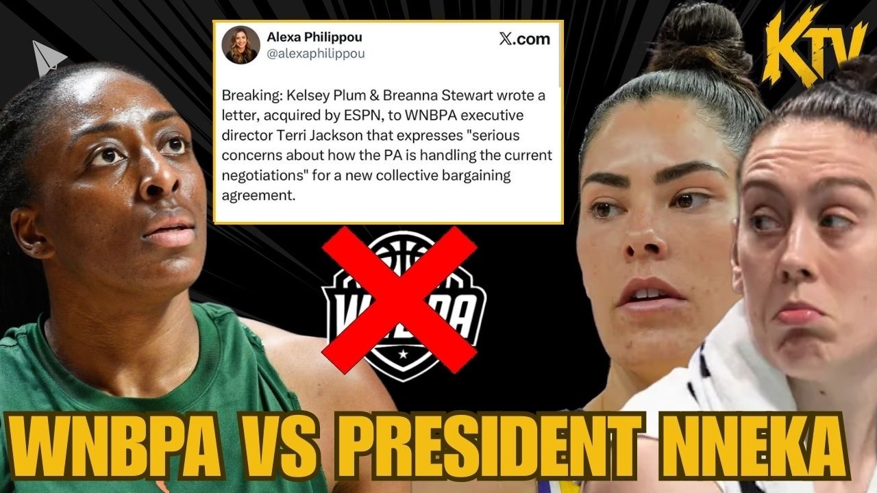 FIRE WNBPA PRESIDENT Nneka Ogwumike NOW Kelsey Plum Breanna Stewart EXPOSE HER NASTY LIES SABOTAGE