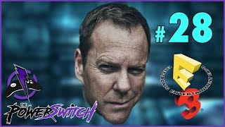 Episode 28: E3 2017 Predictions | The PowerSwitch