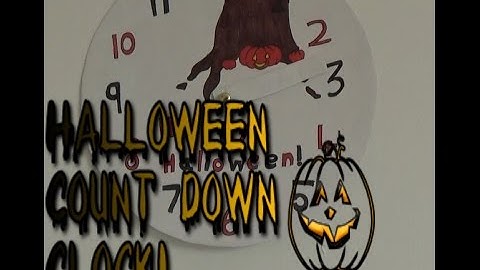 DIY- Halloween Clock Countdown!