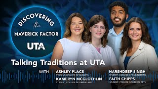 Talking Traditions at UTA | Discovering the Maverick Factor | Episode 12