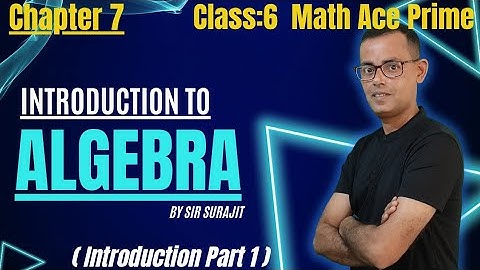 Introduction to Algebra🔥 | Class 6 Maths | Chapter 7 |  #algebra #economatrixdey