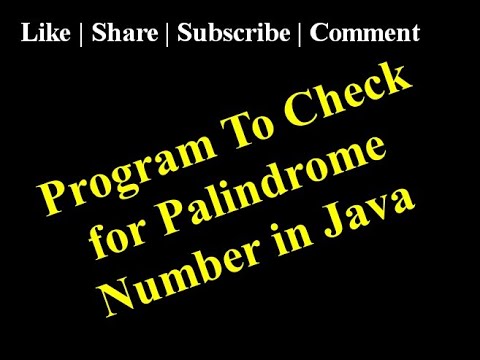 Program To Check for Palindrome Number in Java