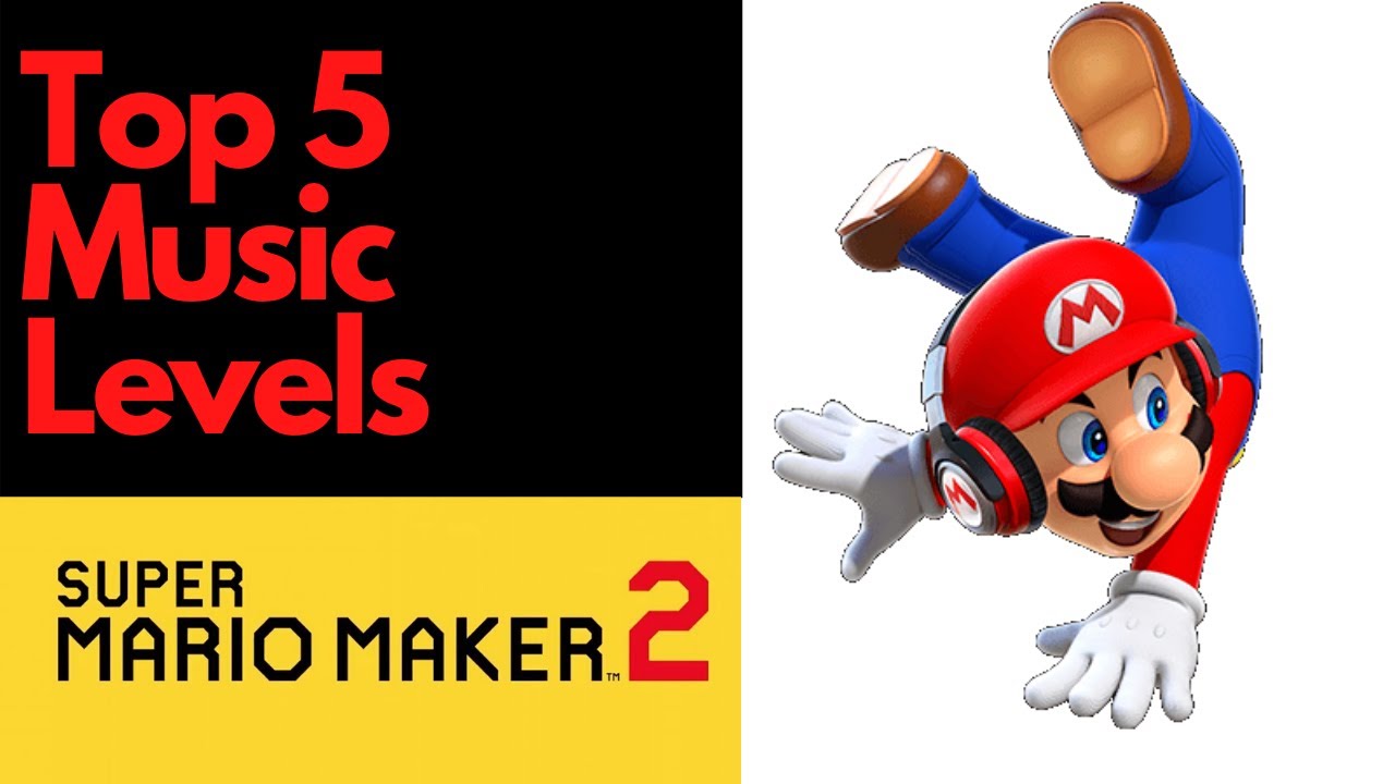 Top 5 Music Levels (SMM2)