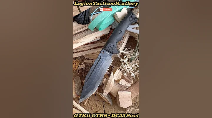 GTKII GTK8 in DC53 Tool Steel!