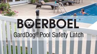 How to Install Boerboel® GardDog Pool Safety Latch