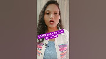 DSSSB Junior Assistant Exam date Announced